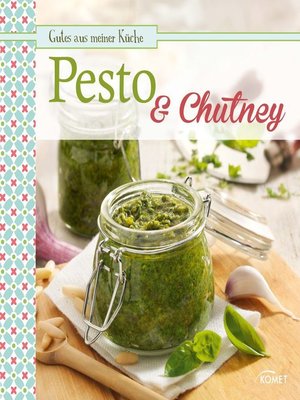 cover image of Pesto & Chutney